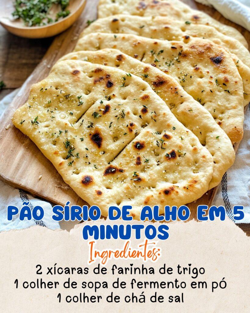 Pão Sírio de Alho em 5 Minutos
